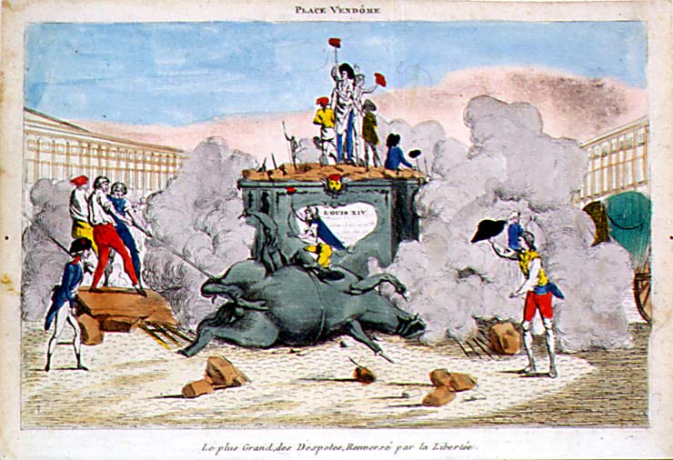 11. Le plus Grand, des Despotes, Renversé par la Liberté. (Place Vendôme) [Place Vendôme, The Greatest of Despots Overthrown by Freedom] Source: Museum of the French Revolution 88.170